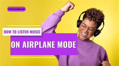 How to Listen to Apple Music on Airplane Mode: A Journey Through Sound and Silence